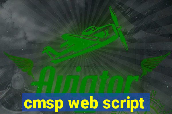 cmsp web script